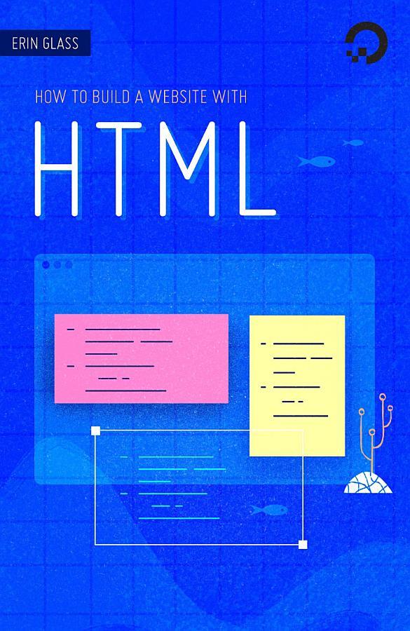 How To Build a Website with HTML