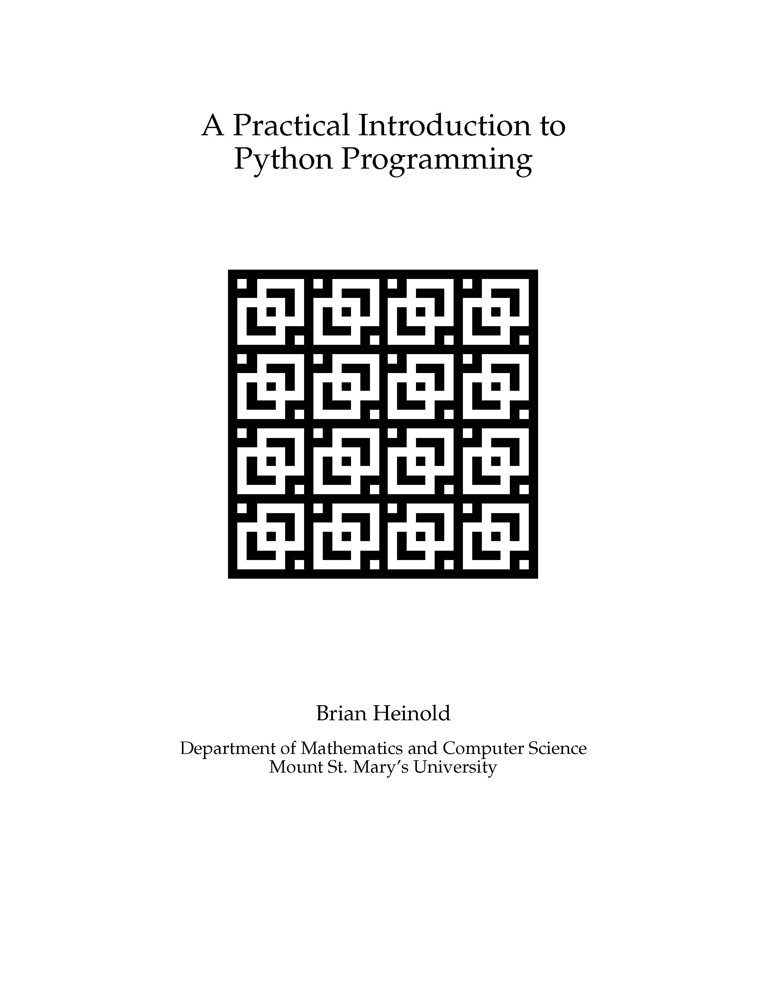 A Practical Introduction to Python Programming