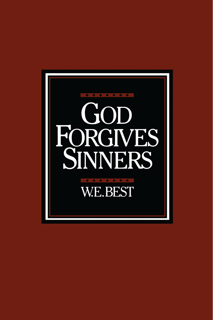 God Forgives Sinners